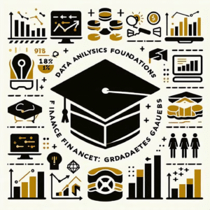 Data Analytics Foundations for Finance Graduates